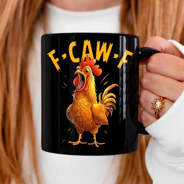 F-Caw-F Chicken Humor Mug, Funny Rooster Meme Coffee Mug, Funny Chicken Mug, Silly Farm Animal Mug, Chicken Lover Gift