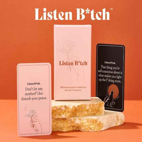 Listen B*tch Affirmation Cards, 50 Badass Illustrations Affirmations for Women, Holiday Party Favors, Self-Care/Birthday Gift for Her/Bestie/Friends