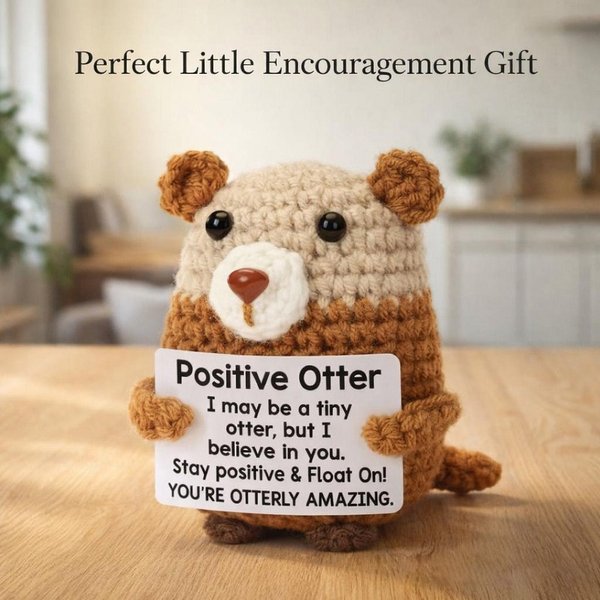 Loutre positive au crochet, peluche de soutien émotionnel avec message chaleureux, décoration de bureau, cadeau d'encouragement pour amis/enfants/adultes